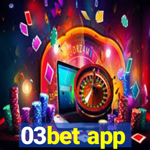 03bet app